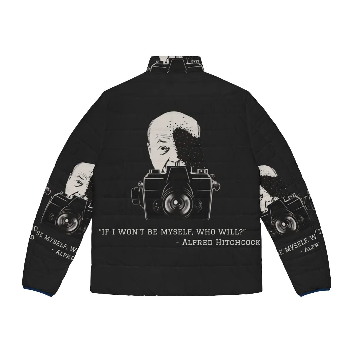 Alfred Hitchcock Quote Puffer Jacket | Hitchcock Fan Apparel