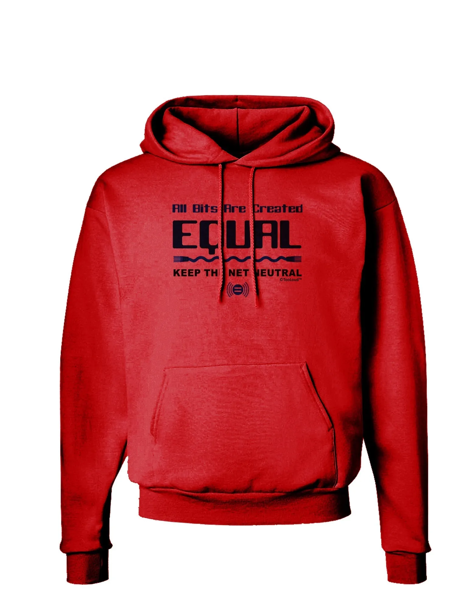 All Bits Are Created Equal - Net Neutrality Hoodie Sweatshirt