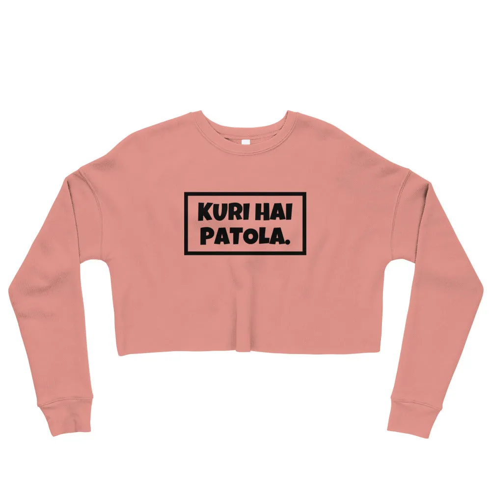 KURI HAI PATOLA Crop Sweatshirt