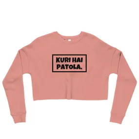 KURI HAI PATOLA Crop Sweatshirt