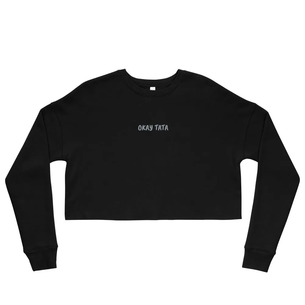 OKAY TATA - Crop Sweatshirt