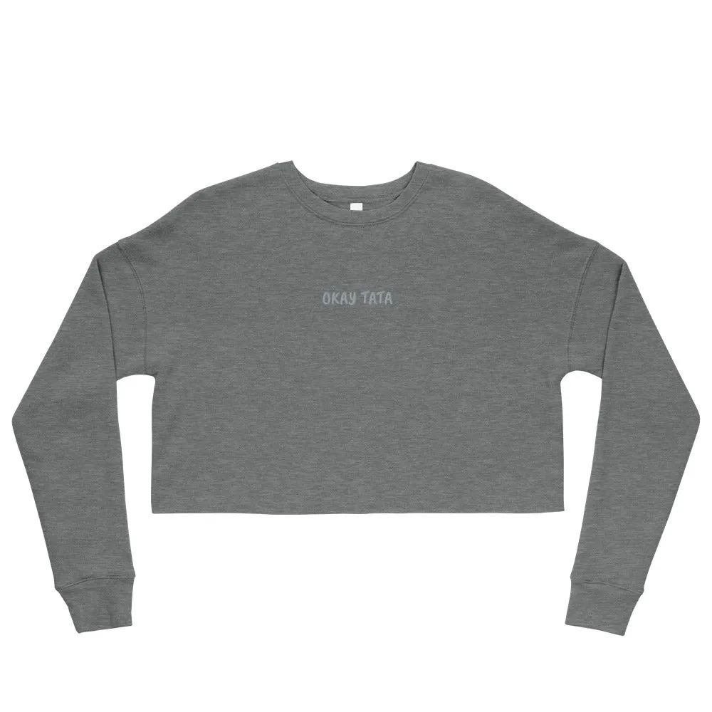 OKAY TATA - Crop Sweatshirt