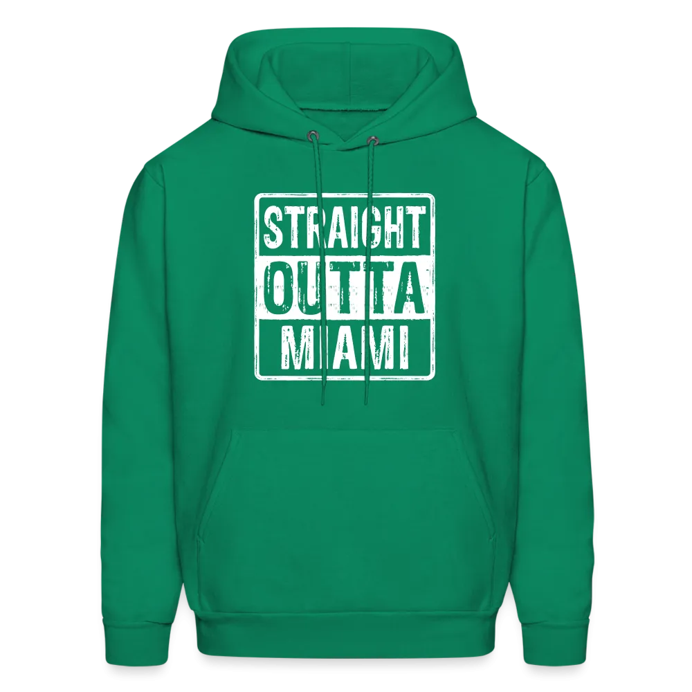 Straight Outta Miami Hoodie (Florida)